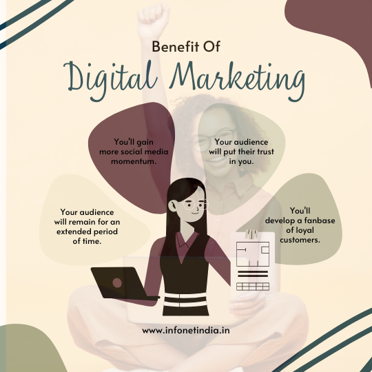 digital marketing benefits, infonet india
